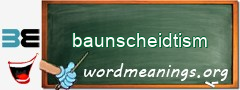 WordMeaning blackboard for baunscheidtism